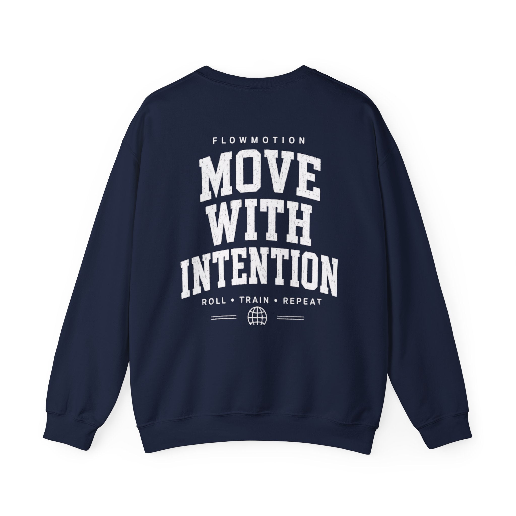 Jiu Jitsu Crewneck Sweatshirt — "Move With Intention" Grappling Crew